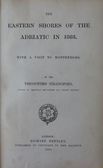 The Eastern Shores of the Adriatic in 1863. With a Visit to Montenegro.
